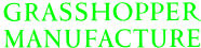 Grasshopper Manufacture